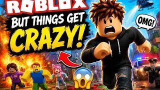 🔥 Roblox But Things Get CRAZY! 😱🎮 | Epic Gaming Adventure