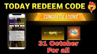 Free Fire Redeem Code Today | 31 October Redeem Code Free Fire | FF Redeem Code Today 31 October