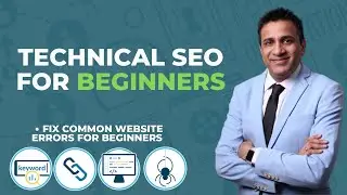 Technical SEO For Beginners Tutorial: Fix Common Website Errors