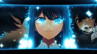 Akane Kurokawa💙🦋 - Oshi No Ko! / Alibi [Edit/AMV] 4K!