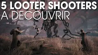 5 LOOTER SHOOTERS A (RE)DECOUVRIR EN 2021