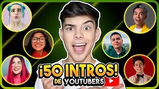 ¡50 INTROS DE YOUTUBERS! 🔥  | David Martínez