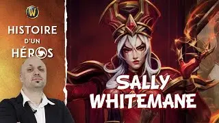 Histoire d'un Héros: Sally Whitemane et la Croisade Ecarlate (Univers de Warcraft)