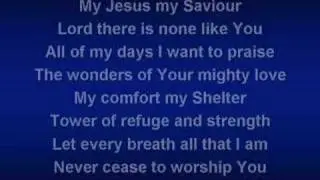 Shout To The Lord (worship video w/ lyrics)