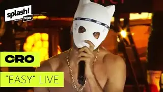 Cro - Easy LIVE | splash! Festival 2018