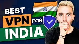 Best VPN for India: How to Get an Indian IP Address SAFELY