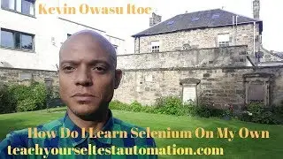 How Do I Learn Selenium On My Own