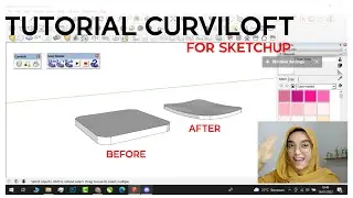 TUTORIAL CURVILOFT FOR SKETCHUP !!