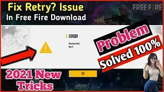 Free Fire ERROR Download Failed Retry? Problem solve , How To Solve Free Fire Error Problem 🥰