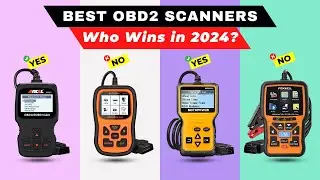 Best OBD2 Scanners 2024 [watch before you buy]