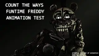 [SFM/FNAF] Count The Ways Funtime Freddy Animation Test