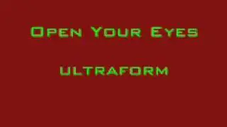 Open Your Eyes Ultraform