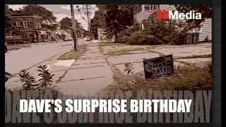 Dave's  Surprise Birthday Party