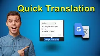 Quick Google Translate Chrome Extension  Bangla tutorial 2022 || By Tech BD