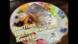 Receta  Burritos facil y delicioso