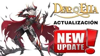 Dear Ella - Nueva Actualización Patch Note