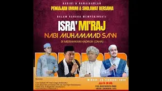 🔴LIVE: ISRA' MI'RAJ NABI MUHAMMAD SAW | MASJID RAUDHATUL HIKMAH KOKEBUN GUNUNG ANYAR TAPEN BONDOWOSO