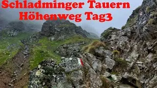 Schladminger Tauern Höhenweg Teil 3
