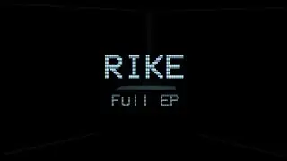 RIKE: Full EP