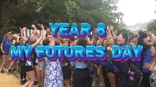 Year 8 My Futures Day