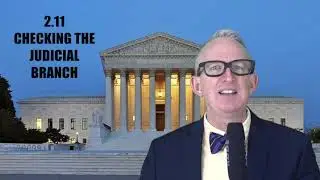 2.11 CHECKING THE JUDICIAL BRANCH