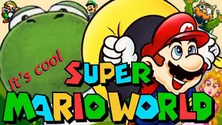 Super Mario World is FANTASTIC