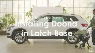How to install Doona + in the LATCH base | Doona + Car Seat & Stroller