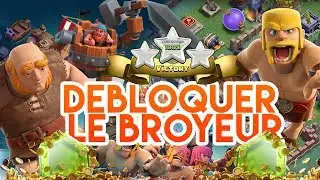 CLASH OF CLANS JE DEBLOQUE 2 BROYEURS SUR LA NOUVELLE ÎLE
