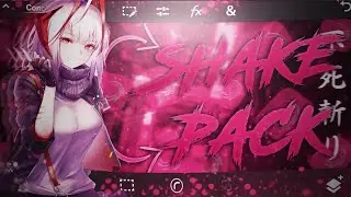 ▶САМЫЙ КРУТОЙ ПАК! НА +30 SHAKES ДЛЯ ALIGHT MOTION! (XML/LINK)// SHAKES,ALIGHT MOTION!