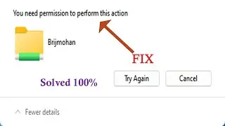you need to permission to perform this action | Solved This Problem | Win 7 | Win 10 | Win 11