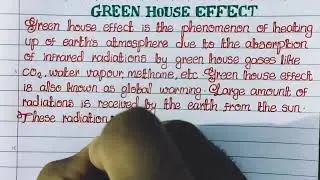 essay on Greenhouse effect || few lines on Greenhouse effect || handwriting || infinite alpha ||