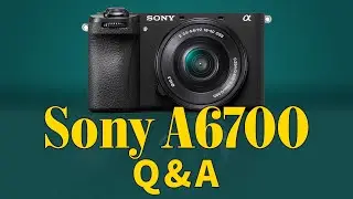 Has the Sony A6700 Overheating Issues? | All your questions answered