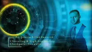 11 Checkpoint Firewall Clustering and High Availability