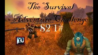 Ascession wow - The Survival Adventure Challenge (Season 2, Episode 1) - Blabur II Son