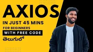 🔥 Master Axios in just 45 Minutes: HTTP Requests Made Easy (Frontend + Backend with Real Examples)