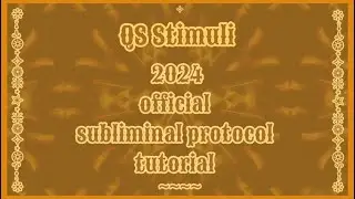 ✬⊱QS Stimuli 2024 Subliminal Tutorial: pro submaking technique ⊷❊ 𝒬𝒮⋆