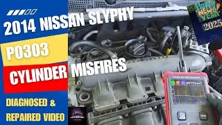 2014 Nissan Slyphy P0303 Cylinder Misfire.  Loss Of Power Diagnosed And Repaired Video