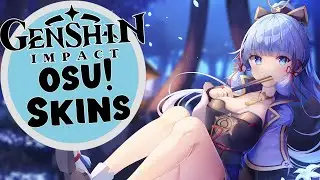11 Genshin Impact Osu Skins... again