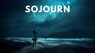 Sojourn: A temporary stay – Instrumental music for sleep induction, study or yoga