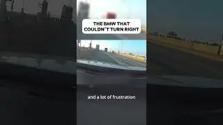 The BMW that couldn't turn right
