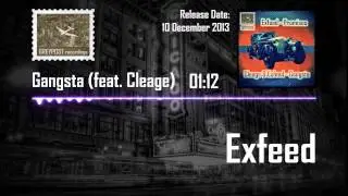 Exfeed - Gangsta (feat. Cleage) / Promises (Greypost Recordings)