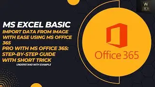 Import Data from Image with Ease Using MS Office 365 || Pro with MS Office 365 (Part 9)