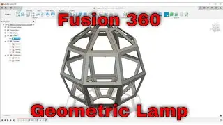 Geometric remodeling of old-fashioned lampshade - Fusion 360