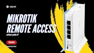 Unlocking Remote Access: Try for free our secure and private MikroTik VPN Services without Public IP