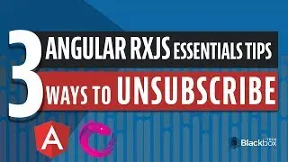 Prevent memory leak in Angular | RXjs essential tips