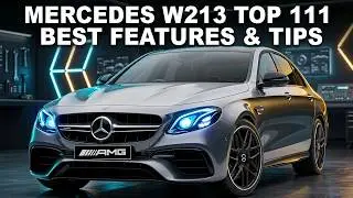 MERCEDES W213 Top 111 USEFUL TIPS & FEATURES / 111 TIPS Mercedes W213 that YOU Might Not Know About