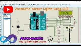 Experience Street Lighting: Automatic Street Lights with LDR Sensor | Street Lights using Arduino