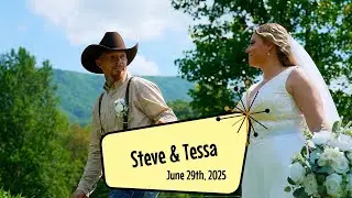 Tessa & Steve, June 29th, 2025