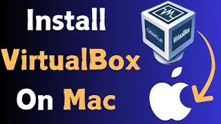 Install VirtualBox on Mac M3 like a PRO! [2024]