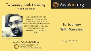 Awakin Talks with Vinod Sreedhar